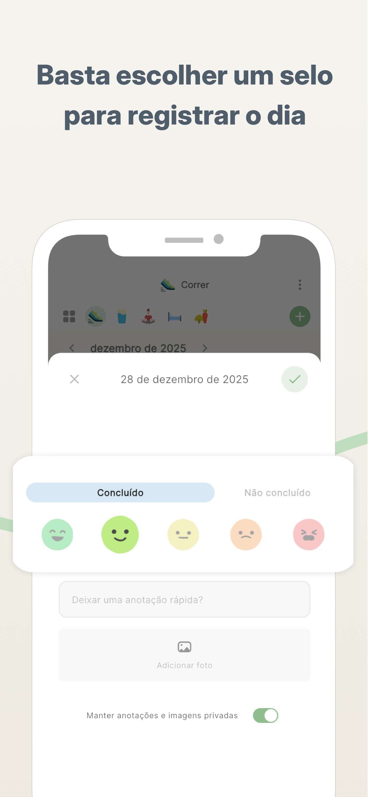 Registrando um hábito ao escolher um selo: feito, só um pouquinho ou hoje é folga